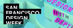 Design and digital product visualization event - SF Design Week