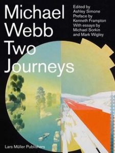 A Must Read for an Architect be Michael Webb